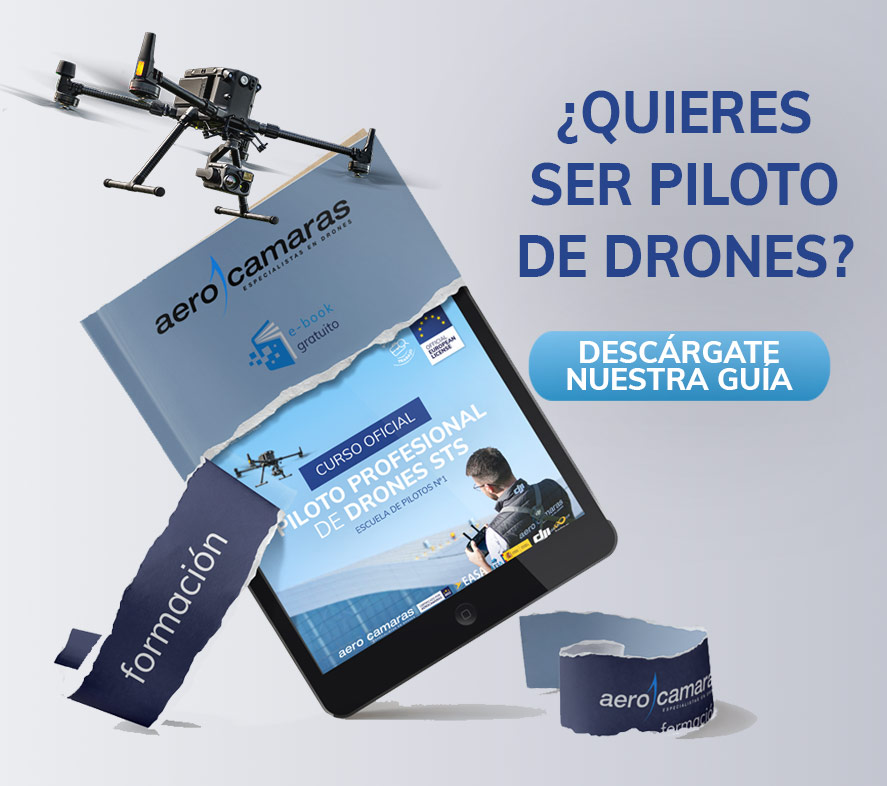 Guía Aerocamaras Curso Oficial Piloto Profesional de Drones STS