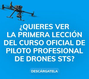descarga la primera leccion del curso oficial de piloto profesional de drones sts